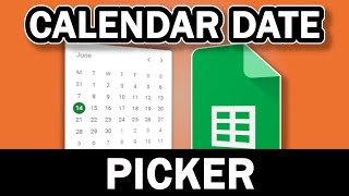 How To Add A Calendar Date Picker In Google Sheets Updated [upl. by Ecinue]