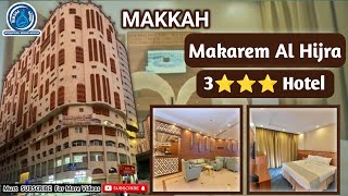 Makarem Al Hijra Hotel Makkah فندق مکارم الھجرہ  Best Hotel  Near Al Masfalah Kubri [upl. by Shirley641]