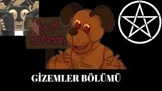 DUCK SEASON GİZEMLER BÖLÜMÜ [upl. by Gomar]