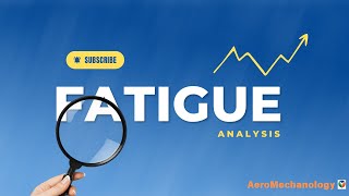 Fatigue Analysis product Life  aerospaceengineer mechanical aviation fatigue analysis [upl. by Eneiluj288]