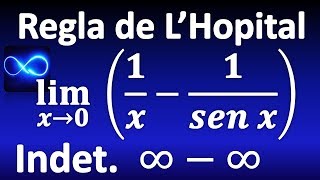 131 Límite por Regla de LHopital forma infinito menos infinito [upl. by Hett]