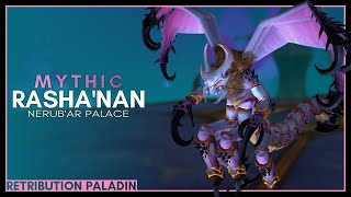 Osmoze vs Mythic Rashanan  Retribution Paladin PoV [upl. by Anelec]