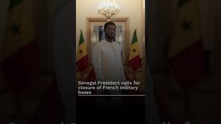 🇸🇳🇫🇷Senegal President calls for closure of French military bases [upl. by Gnem]