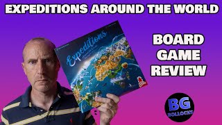 Expeditions Around The World  Board Game Review [upl. by Haididej]