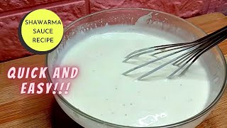 QUICK AND EASY SHAWARMA SAUCE  GARLIC MAYO SAUCE [upl. by Datnow]