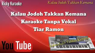 Kalau jodoh takkan kemana karaoke no vokal [upl. by Jecoa392]