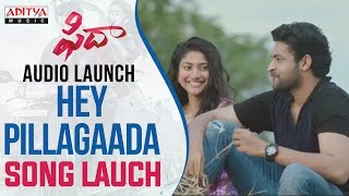 Hey Pillagaada Song Launch At Fidaa Audio Launch Live  Varun Tej Sai Pallavi  Sekhar Kammula [upl. by Haag590]