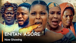 Enitan Asore  Latest Yoruba Movie 2024 Drama Fathia Balogun  Jamiu Azeez  Rukky Abiodun Arewa [upl. by Karrah]