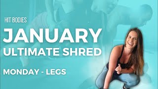 HAPPY NEW YEAR Ultimate Shred  Leg Day [upl. by Rodge476]