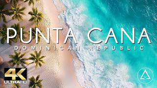 PUNTA CANA  DOMINICAN REPUBLIC IN 4K Drone Footage ULTRA HD [upl. by Adnawot592]