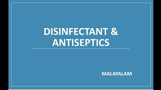 Antiseptics amp Disinfectants Pharmacology Malayalam [upl. by Haraz]