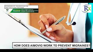 How Does Aimovig Work To Prevent Migraines [upl. by Jorie394]