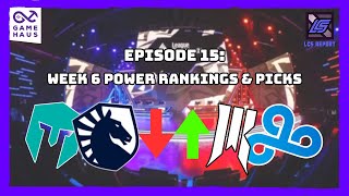 Week 6 Power Rankings and Picks  LCS Report 2024 Ep 15 [upl. by Correna394]