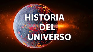 La historia completa del Universo en 8 minutos [upl. by Elohcim]