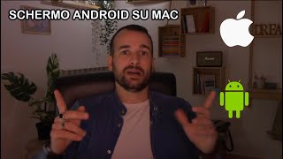 Duplicare Schermo Android su Mac [upl. by Anirehtac]