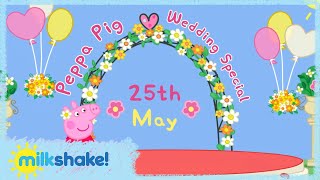 Milkshake  Brand New Peppa Pig  Starts 25th May [upl. by Ellenar254]