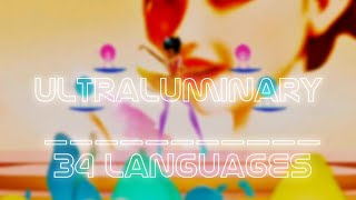 34 Languages  Ultraluminary Movie Version  Over the Moon [upl. by Yereffej]