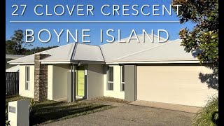 27 Clover Crescent Boyne Island [upl. by Odette]