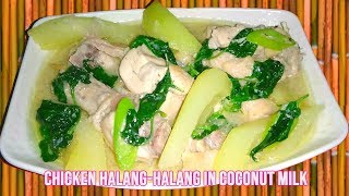 Chicken HalangHalang in Coconut Milk [upl. by Saunder69]