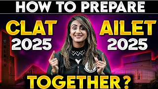 How To Prepare CLAT amp AILET Together  Which Exam Should I Give [upl. by Averill]