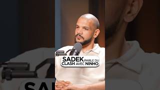 SADEK parle du CLASH avec NINHO [upl. by Sibella670]