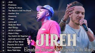 🙏Best of Maverick City Music  Chandler Moore amp Dante Bowe  Endless Worship  Elevation Worship p1 [upl. by Esyned]