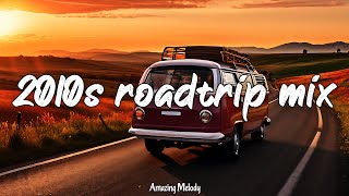 best songs of the decade 20102019 2 nostalgia vibes mix 2010s summer roadtrip [upl. by Kenric]