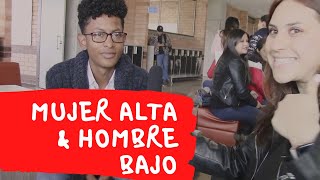 Saldrias con una Mujer mas Alta que tu  Saldrias con un Hombre mas Bajo que tu [upl. by Oirottiv893]