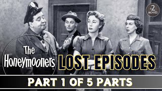 The Honeymooners Lost Episodes Part 1 of 5  Full Episodes jackiegleason classiccomedy [upl. by Arvonio]