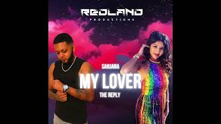 My Lover The Reply  Lady Sanjana Official Reply  2023 Chutney Soca [upl. by Lierbag]