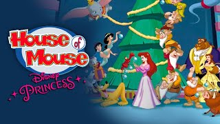 House of Mouse  Disney Princess [upl. by Puto791]