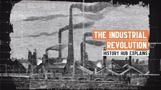 What was the Industrial Revolution [upl. by Parsaye90]