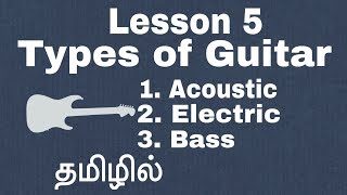 Types of Guitars  Tamil guitar Lessons [upl. by Sonstrom134]