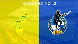 WAGNER SACKED BRISTOL ROVERS STUN DISMAL NORWICH  Norwich City vs Bristol Rovers  Gameday No 43 [upl. by Leba]