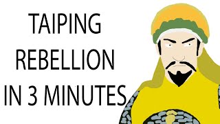 Taiping Rebellion  3 Minute History [upl. by Cristobal]