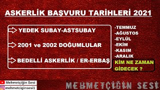 Askerlik Başvuru Tarihleri Celp Dönemleri 2021  Mehmetçiğin Sesi [upl. by Blackington]