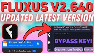 WORKING FLUXUS EXECUTOR V2640 Latest Version OFFICIAL FIXED 2024  Auto Bypass  Mobile [upl. by Apfel805]