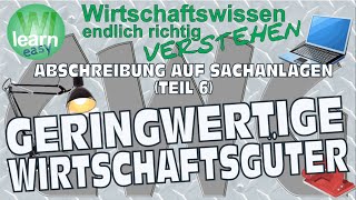 Abschreibung Teil 6  Geringwertige Wirtschaftsgüter GWG [upl. by Sidnal]