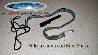 Pulizia canna con Bore Snake [upl. by Clevey]