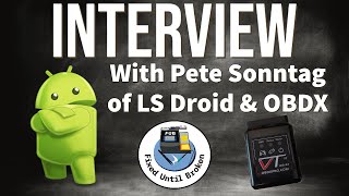 Interview with Pete Sonntag of LS Droid and OBDX Pro [upl. by Rowe]