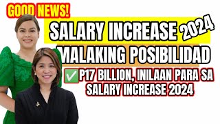 GOOD NEWS SALARY HIKE IN 2024 DBM SET ASIDE P17B BUDGET FOR GOVT WORKERS [upl. by Ebby]