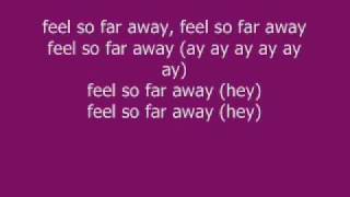 Jay Sean ft Keisha Buchanan  Far Away Lyrics [upl. by Mchale]