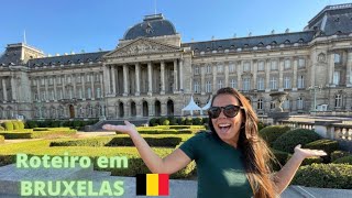 EUROTRIP ROTEIRO DE 3 DIAS EM BRUXELAS [upl. by Yart]