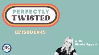 45 Perfectly Twisted With Nicole Eggert [upl. by Pernell]