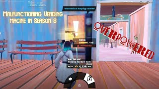 Malfunctioning Vending Machine in Season 8 Fortnite gives Overpowered loot shorts short [upl. by Lorilyn638]