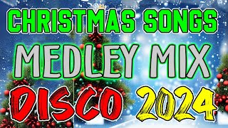 BEST CHRISTMAS MEDLY NONSTOP DISCO REMIX 🎁⭐ CHRISTMAS SONGS DISCO MEDLEY 2025 🎄 DISCO TRAXX [upl. by Saidnac]