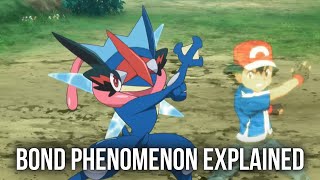 Ash Greninja and the Bond Phenomenon Explained [upl. by Airol]