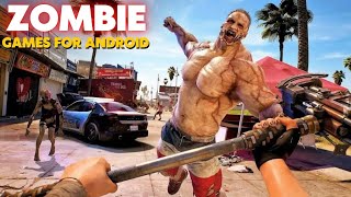 Top 25 Best Zombie Games for Android in 2023  Offline zombie games [upl. by Esorlatsyrc]