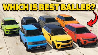 GTA 5 Online WHICH IS BEST BALLER  All 7 Ballers [upl. by Waiter]