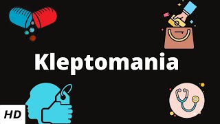 Kleptomania Causes Signs and Symptoms DIagnosis and Treatment [upl. by Einnim100]